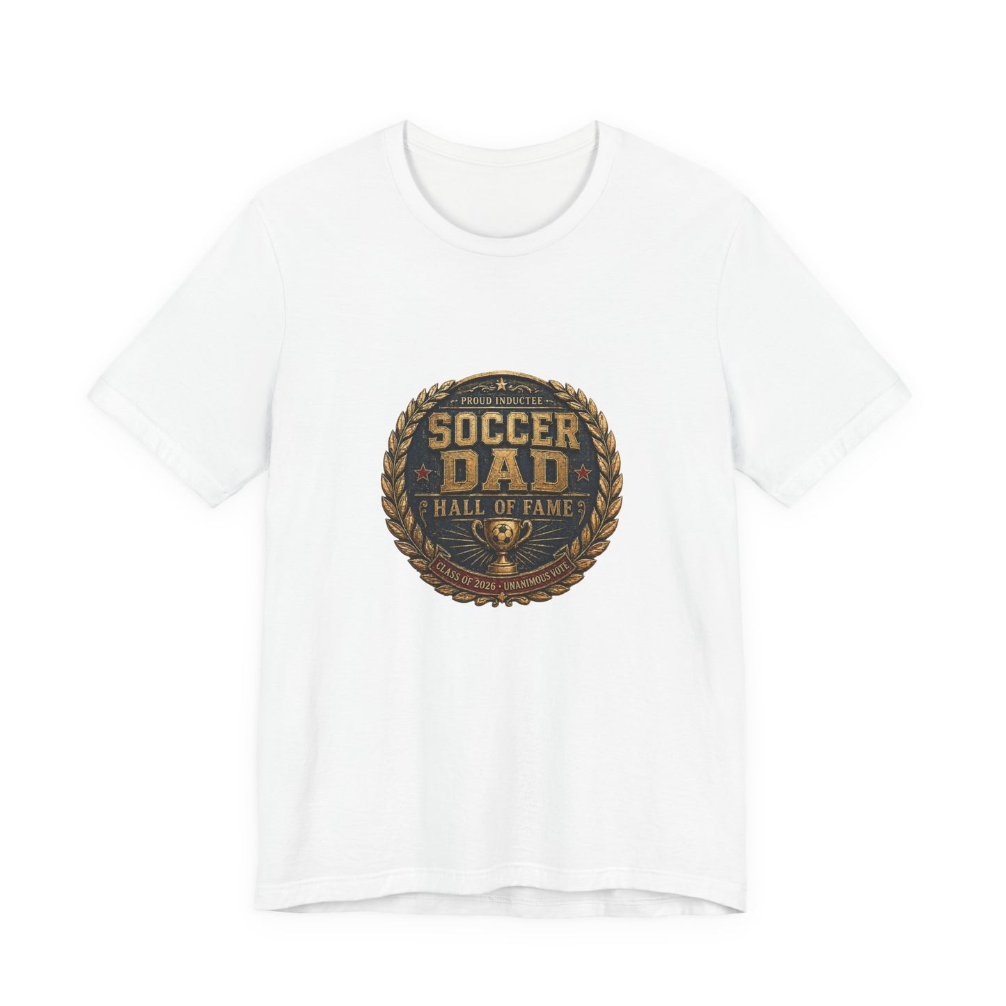 Soccer Dad Hall of Fame Tee | Father's Day Gift