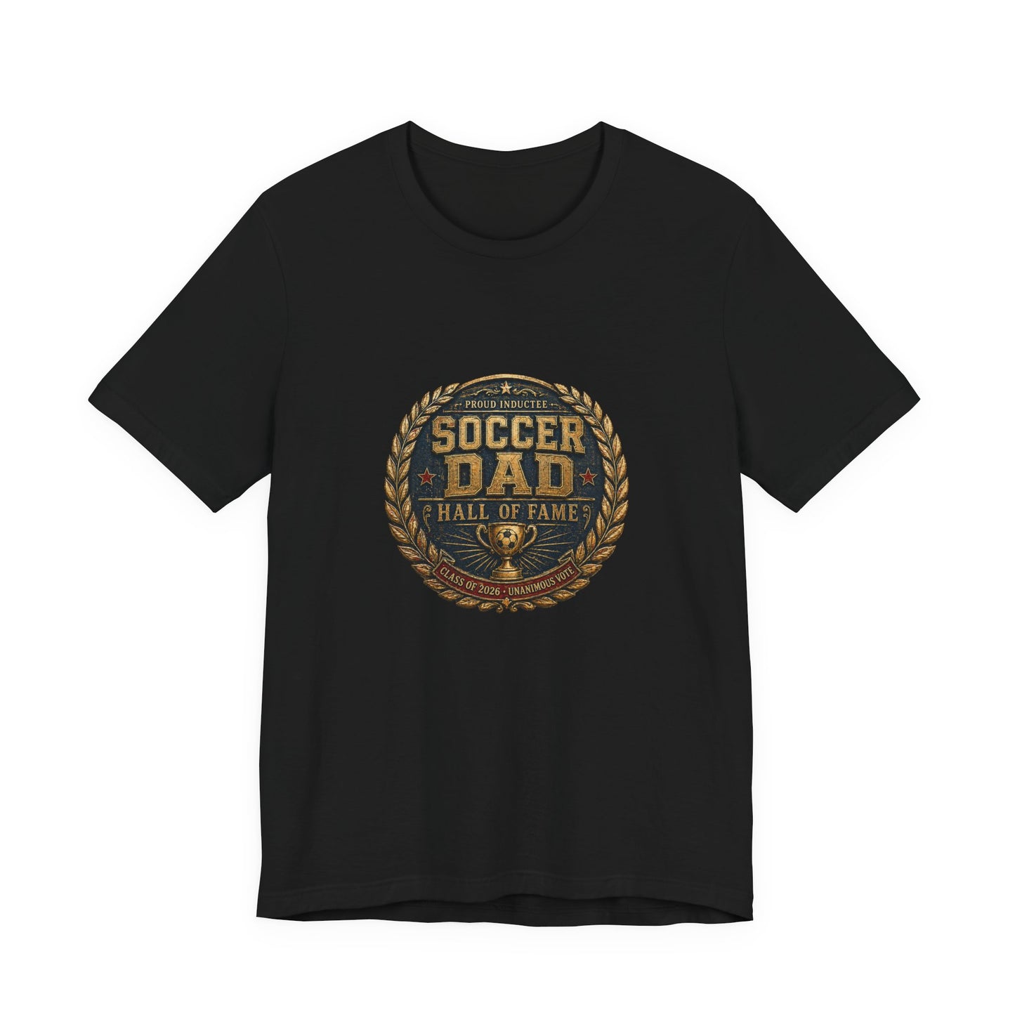 Soccer Dad Hall of Fame Tee | Father's Day Gift
